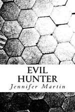 Evil Hunter