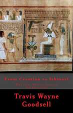 From Creation to Ishmael