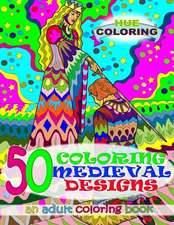 50 Coloring Medieval Designs