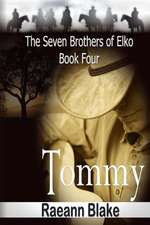 Tommy (the Seven Brothers of Elko