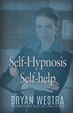 Self-Hypnosis Self-Help