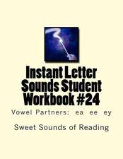 Instant Letter Sounds Student Workbook #24