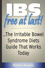 Ibs Free at Last!