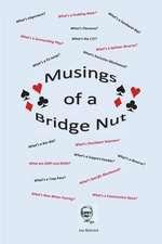 Musings of a Bridge Nut