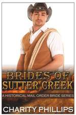 Brides of Sutter Creek