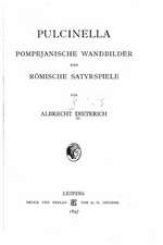 Pulcinella Pompejanische Wandbilder Und Romische Satyrspiele