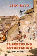 El Peregrino Entretenido