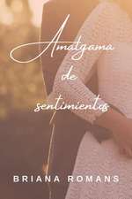 Amalgama de Sentimientos