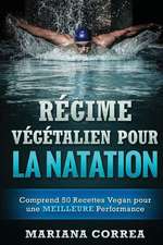 Regime Vegetalien Pour La Natation