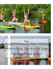 The Stand Up Paddle & Yoga Sutras