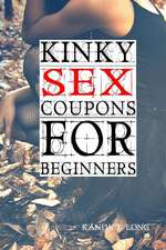 Kinky Sex Coupons for Beginners