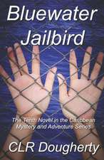 Bluewater Jailbird