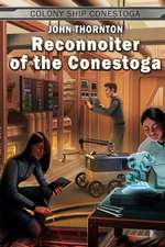 Reconnoiter of the Conestoga