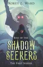 Rise of the Shadow Seekers