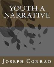Youth a Narrative