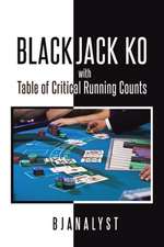 Blackjack KO with Table of Critical Running Counts