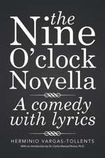 The Nine O'Clock Novella