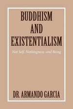 Buddhism and Existentialism