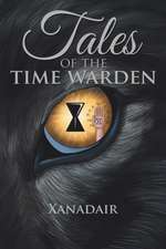 Tales of the Time Warden