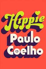 Coelho, P: Hippie