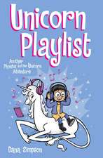 Unicorn Playlist: Another Phoebe and Her Unicorn Adventure