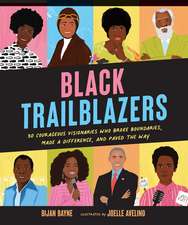 Black Trailblazers