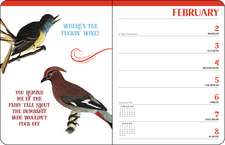 Effin' Birds 12-Month 2026 Monthly/Weekly Planner Calendar