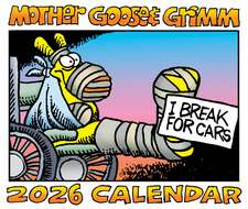 Mother Goose and Grimm 2026 Day-to-Day Calendar