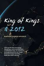 King of Kings & 2012