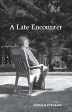 A Late Encounter