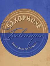 SAXOPHONE TECHNIQUE