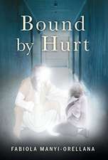 Bound by Hurt