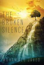 The Broken Silence