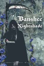 Banshee and Nightshade