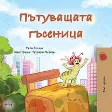 The Traveling Caterpillar (Bulgarian Children's Book)