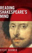 Reading Shakespeare's Mind