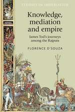 Knowledge, Mediation and Empire