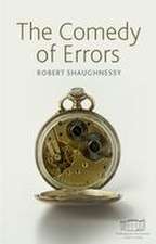 The Comedy of Errors