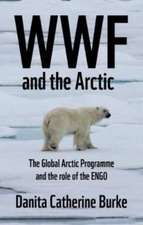 WWF and Arctic environmentalism