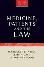 Medicine, patients and the law