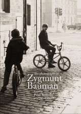 The photographs of Zygmunt Bauman