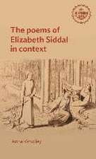 The poems of Elizabeth Siddal in context