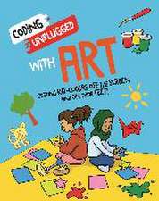 Coding Unplugged: With Art