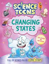 Science Toons: Changing States