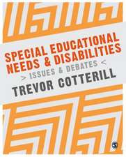 Special Educational Needs and Disabilities: Issues and Debates