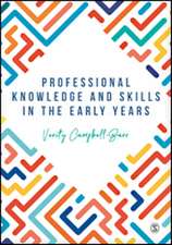 Professional Knowledge & Skills in the Early Years