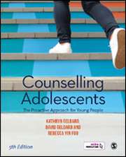 Counselling Adolescents: The Proactive Approach for Young People