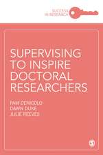 Supervising to Inspire Doctoral Researchers