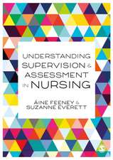 Understanding Supervision and Assessment in Nursing