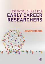 Essential Skills for Early Career Researchers